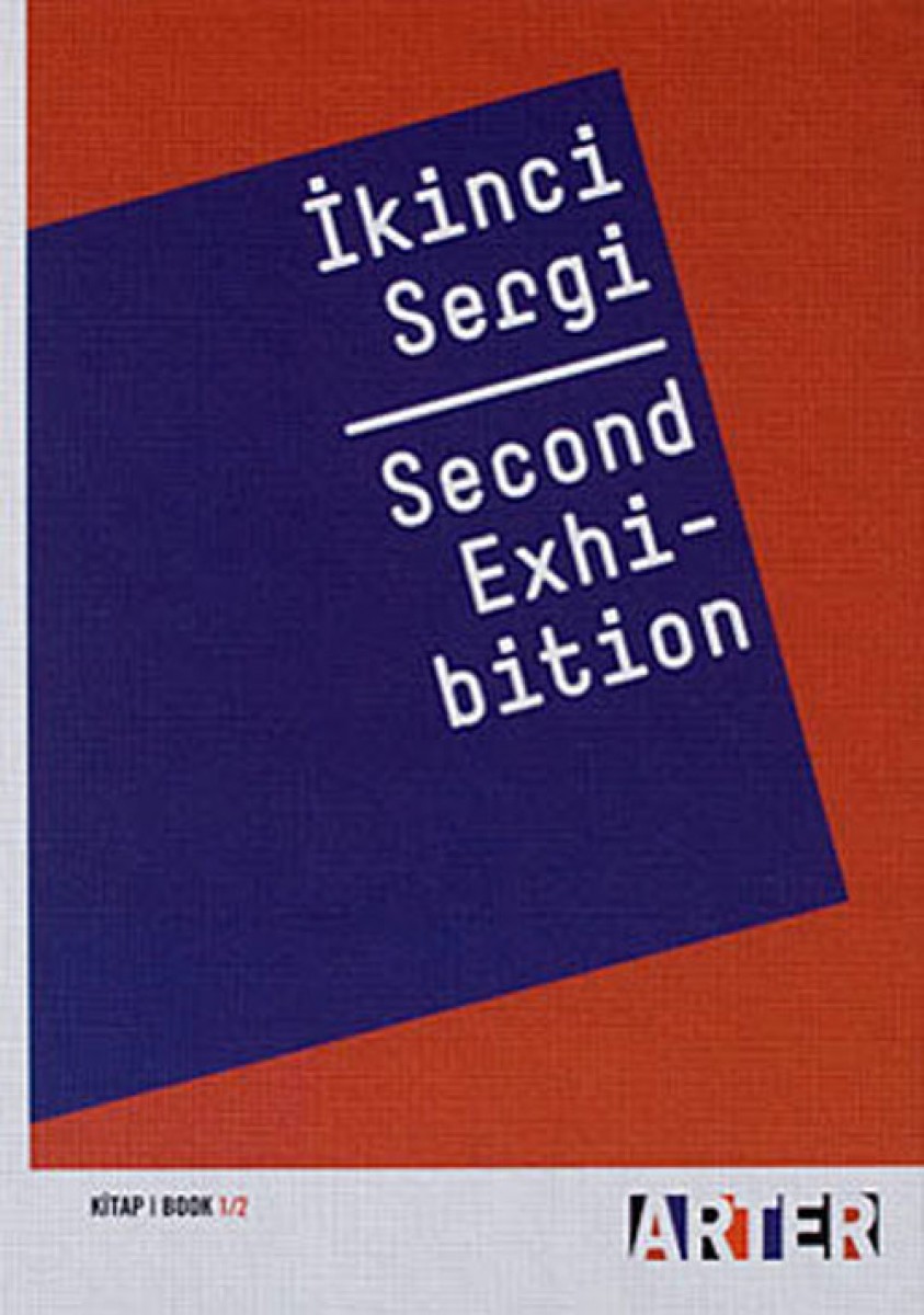 İkinci Sergi - Second Exhibition