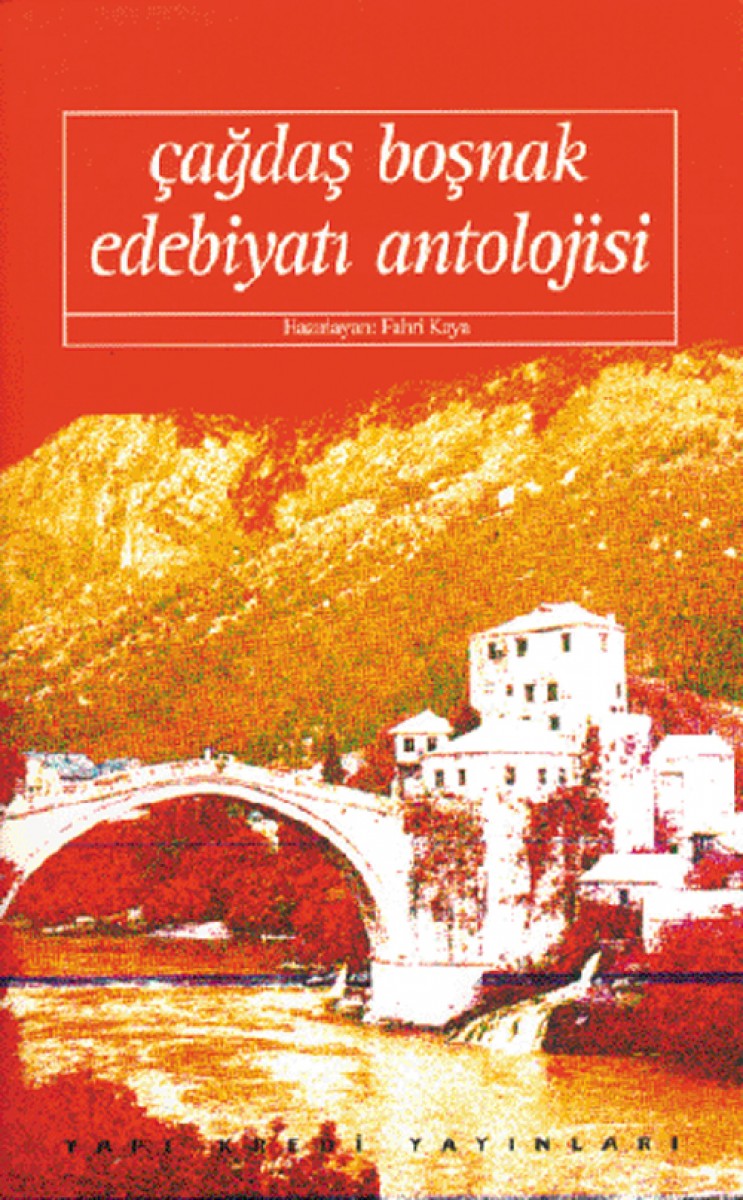 Çağdaş Boşnak Edebiyatı Antolojisi