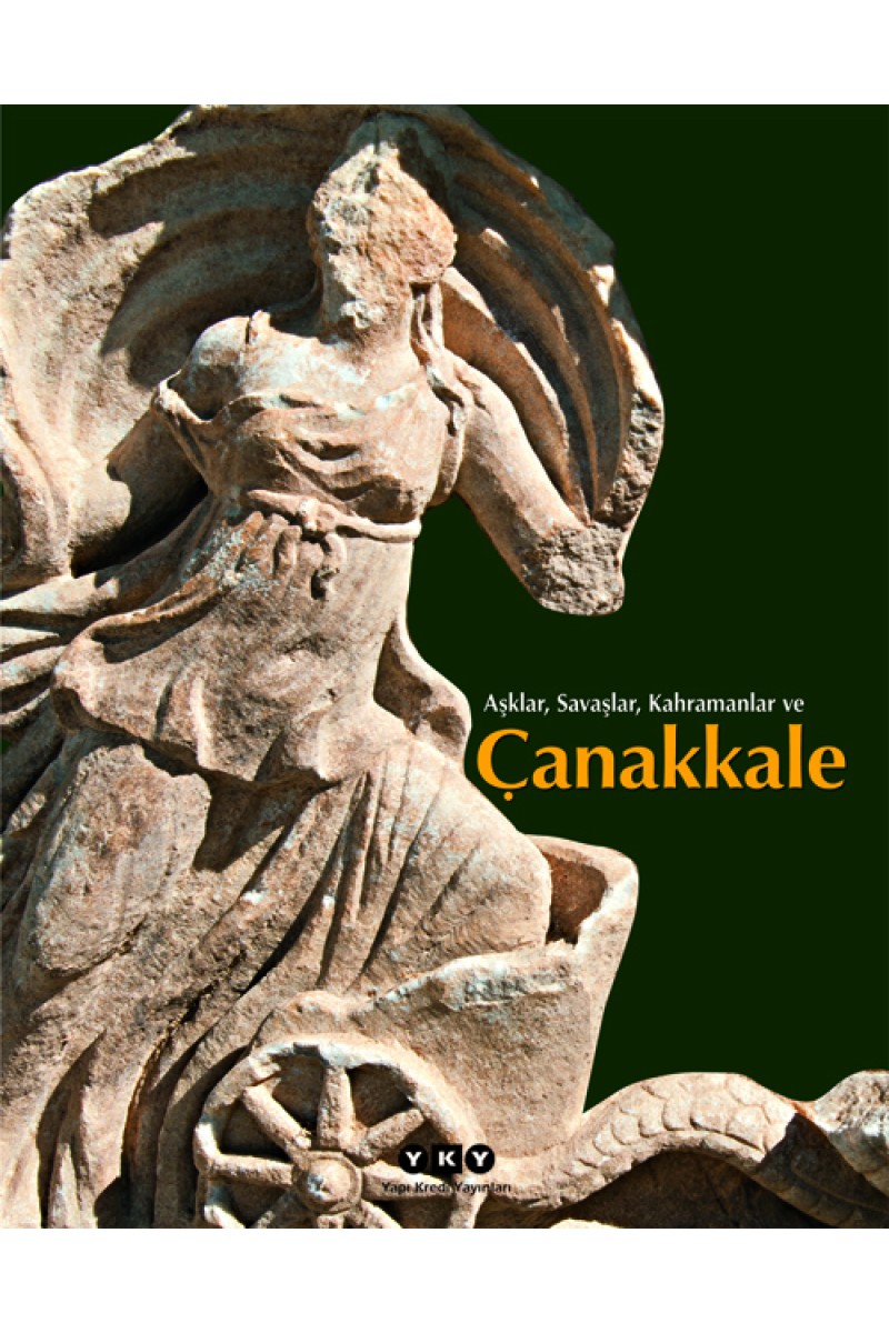 Aşklar, Savaşlar, Kahramanlar ve Çanakkale