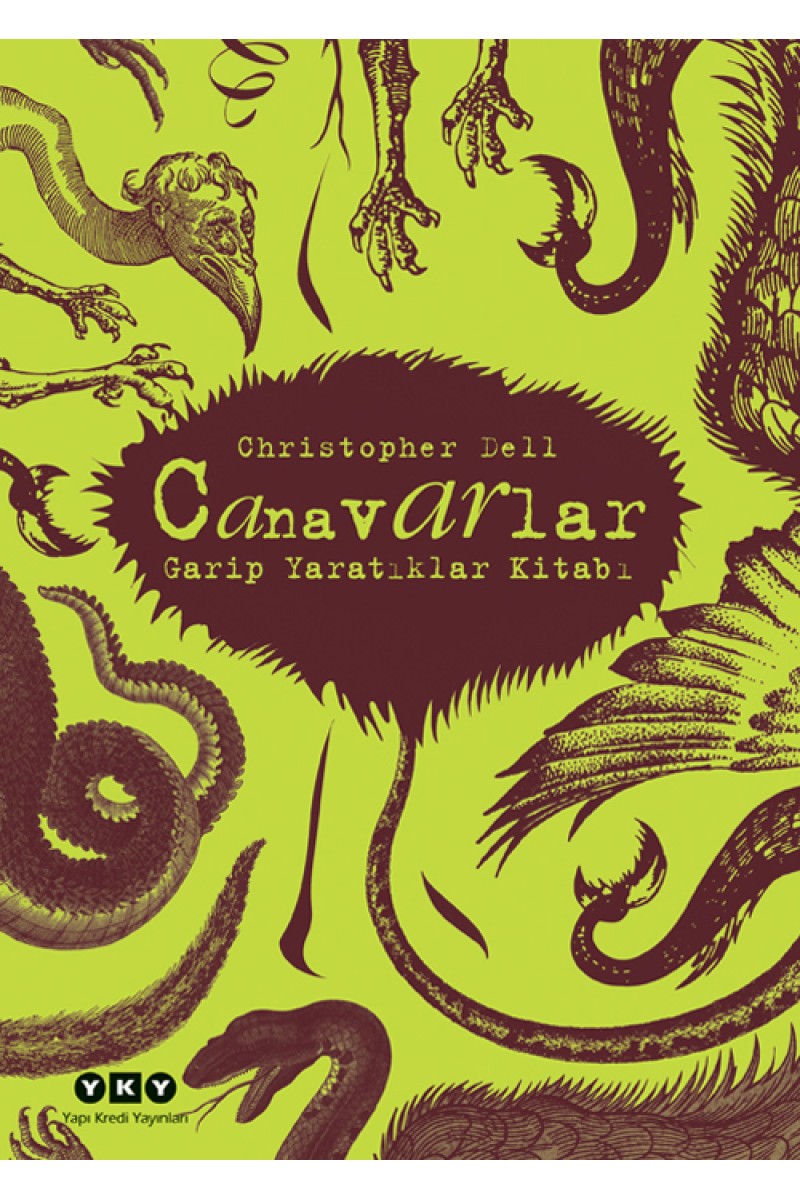 Canavarlar - Garip Yaratıklar Kitabı