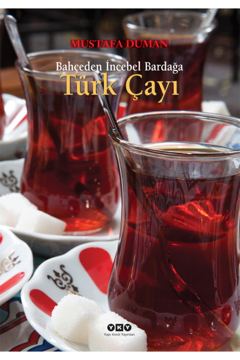 Bahçeden İncebel Bardağa Türk Çayı