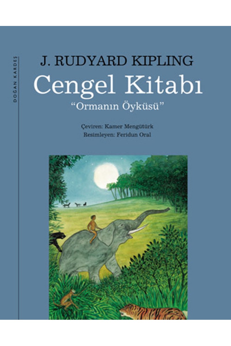 Cengel Kitabı "Ormanın Öyküsü"