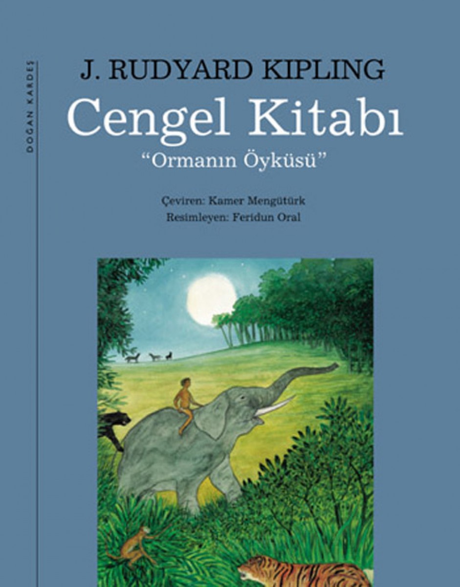 Cengel Kitabı "Ormanın Öyküsü"