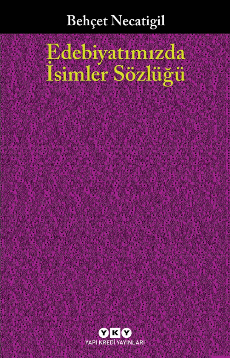 Edebiyatımızda İsimler Sözlüğü