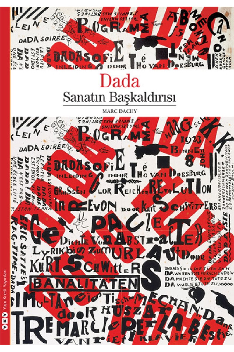 Dada - Sanatın Başkaldırısı