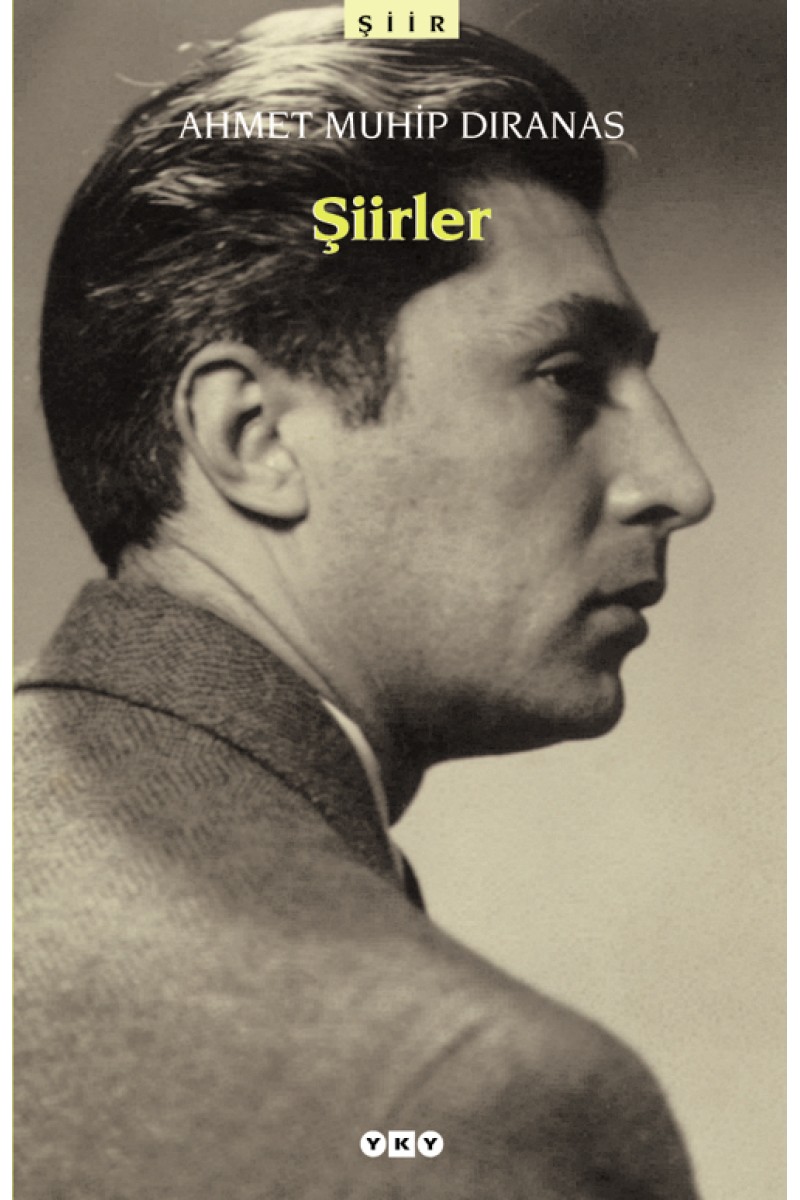 Şiirler - Ahmet Muhip Dıranas