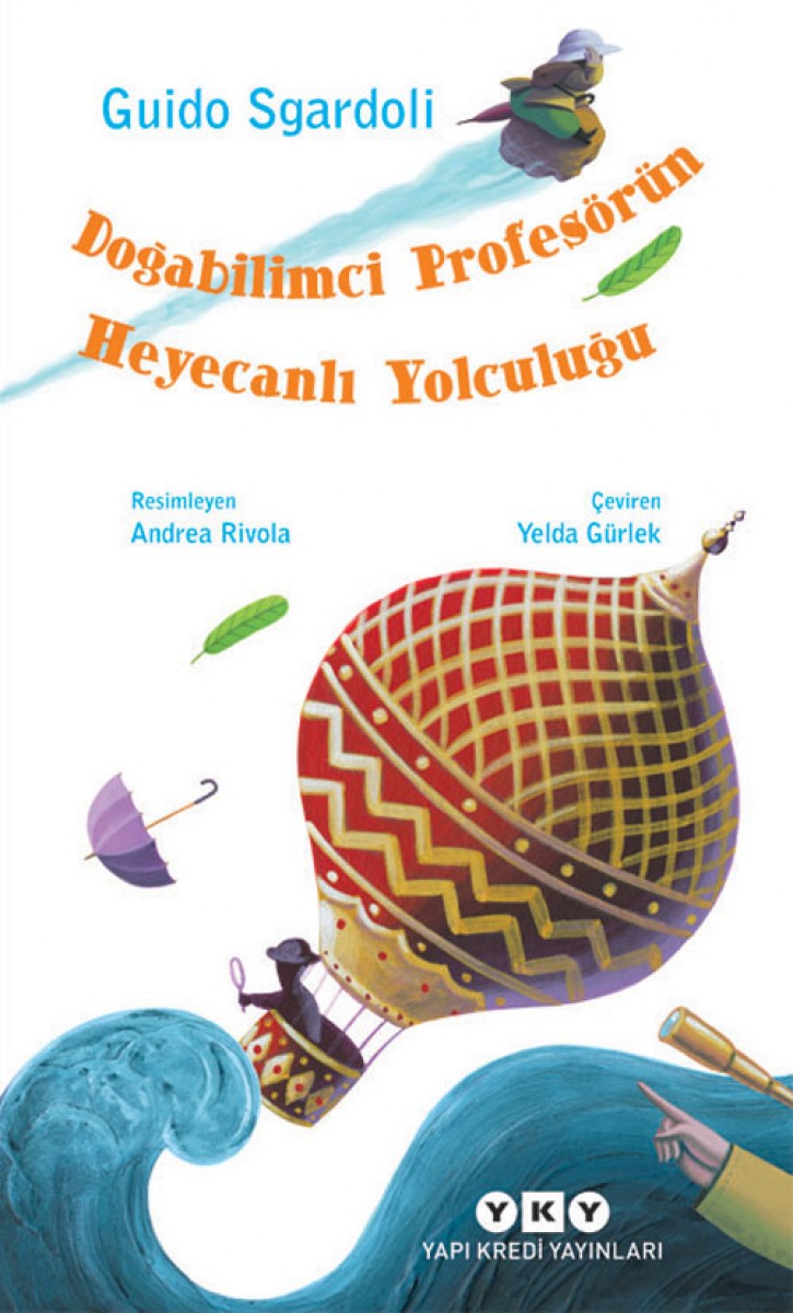 Doğabilimci Profesörün Heyecanlı Yolculuğu