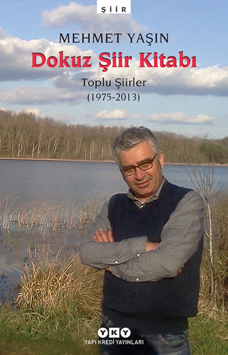 Dokuz Şiir Kitabı - Toplu Şiirler (1975-2013)