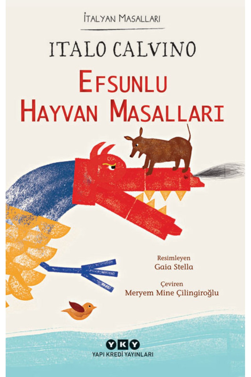 Efsunlu Hayvan Masalları - İtalyan Masalları