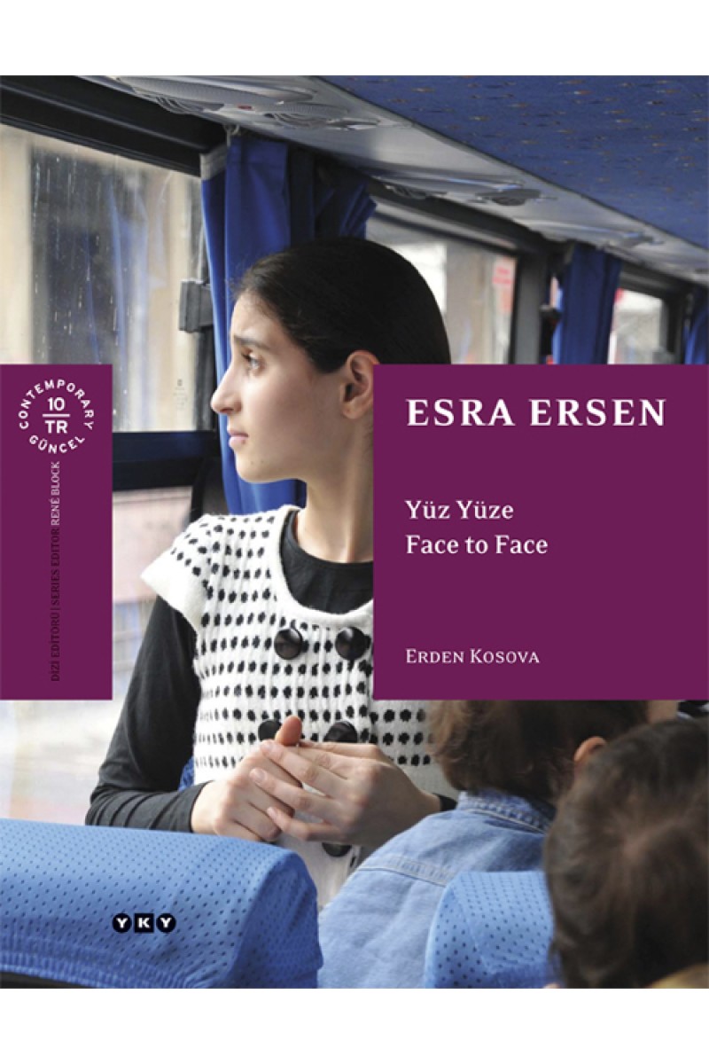 Esra Ersen - Yüz Yüze / Face to Face