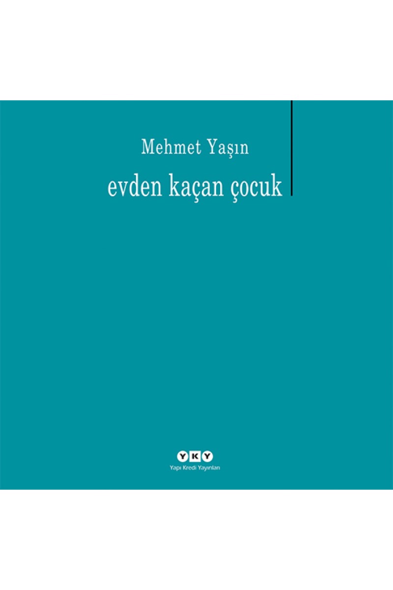 Evden Kaçan Çocuk
