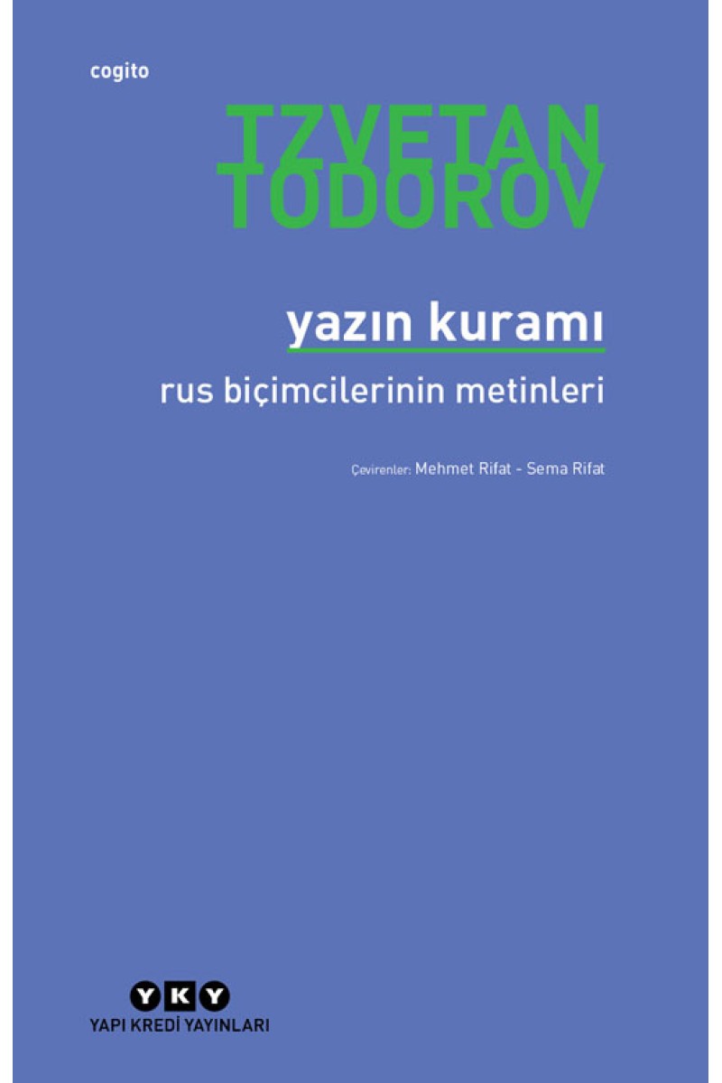 Yazın Kuramı / Rus biçimcilerinin metinleri