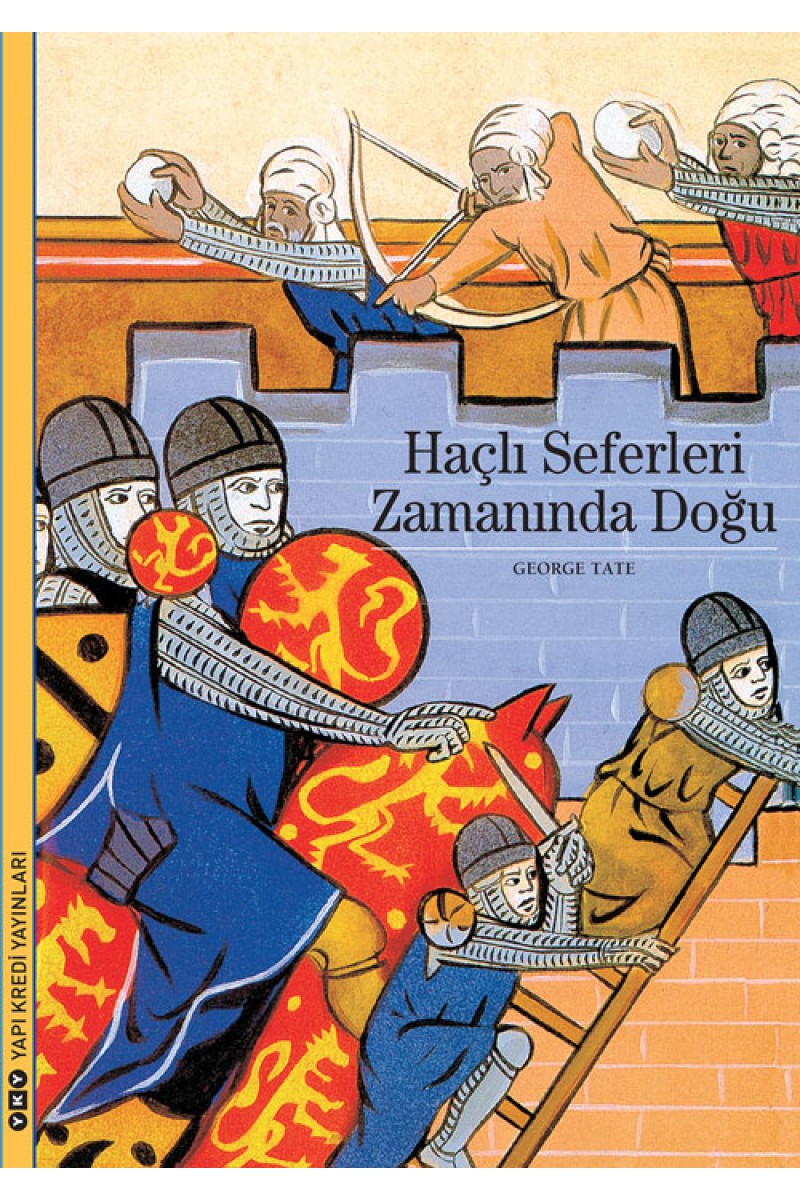 Haçlı Seferleri Zamanında Doğu