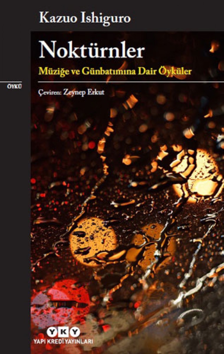 Noktürnler - Müziğe ve Günbatımına Dair Öyküler