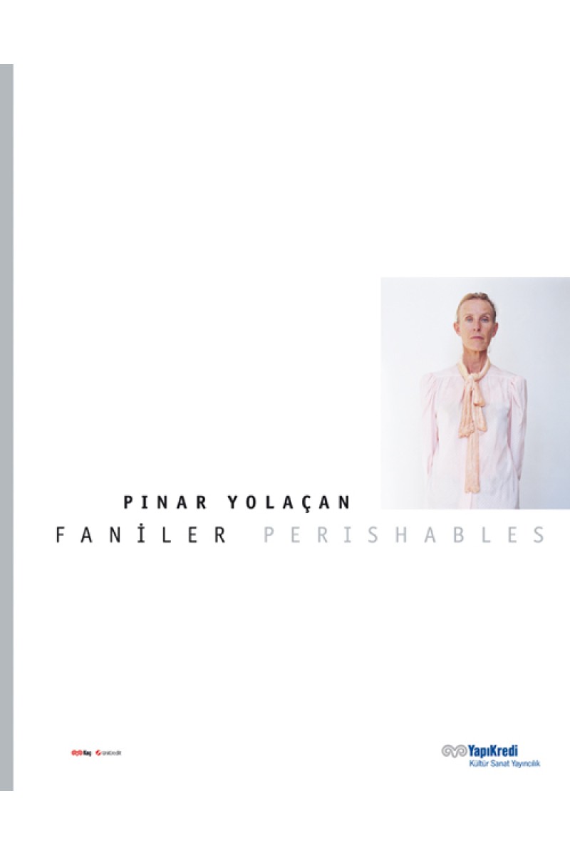 Faniler / Pınar Yolaçan