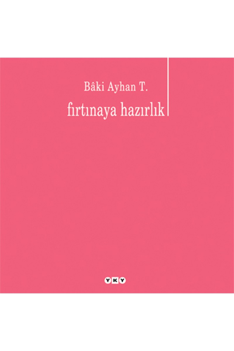 Fırtınaya Hazırlık