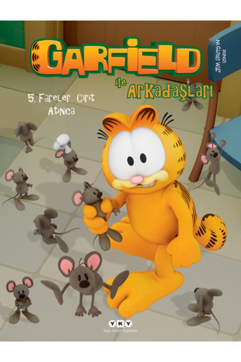 Garfield ile Arkadaşları 5 - Fareler Cirit Atınca