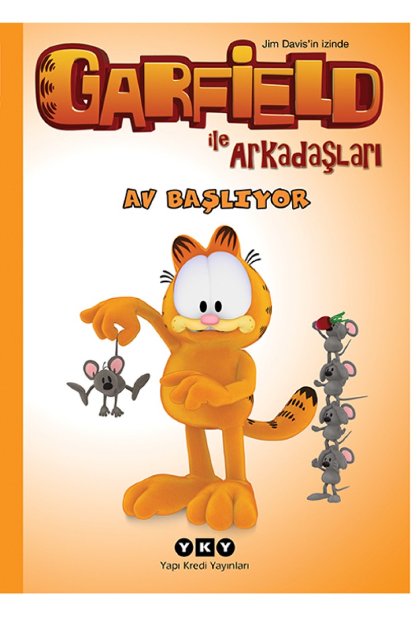 Garfield ile Arkadaşları 7 - Av Başlıyor