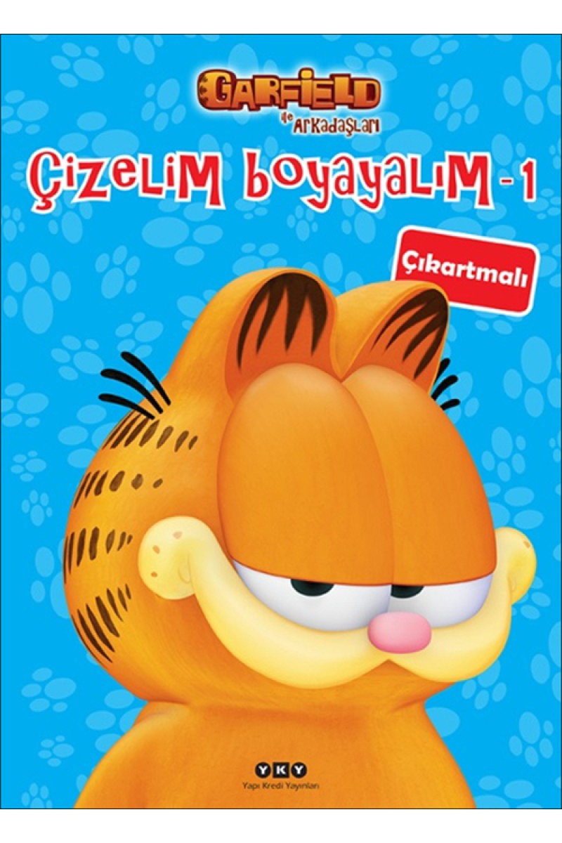 Çizelim Boyayalım 1 - Garfield ile Arkadaşları (çıkartmalı)