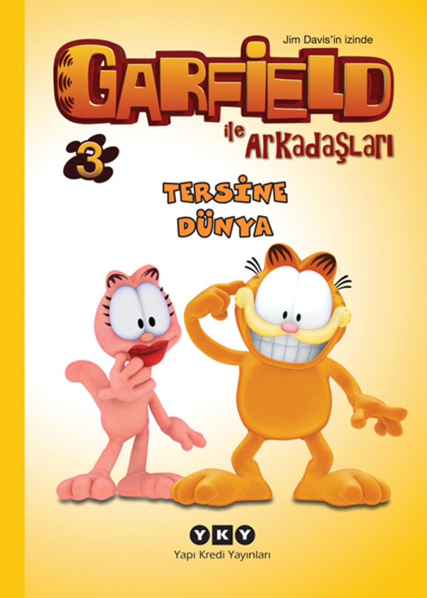 Garfield ile Arkadaşları 3 - Tersine Dünya