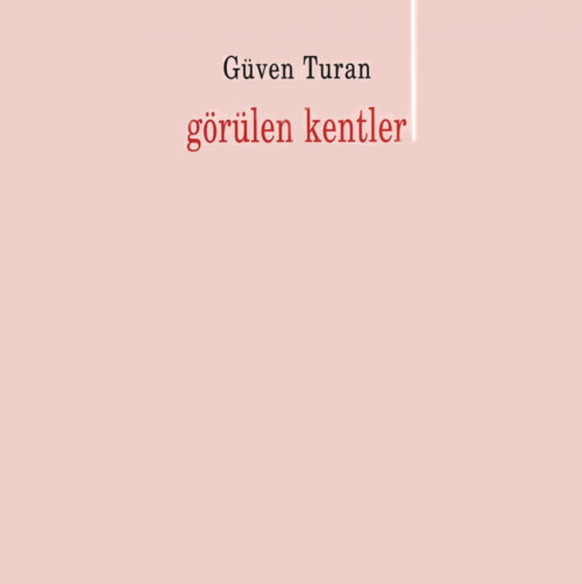 Görülen Kentler