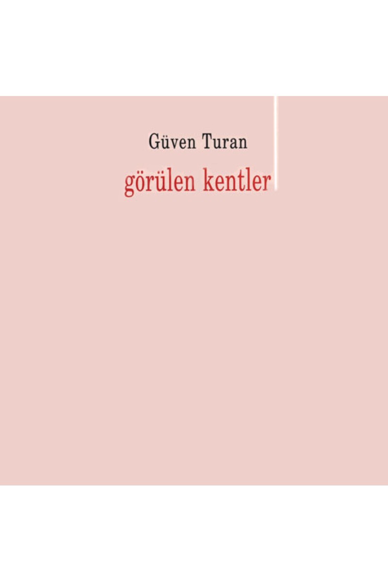 Görülen Kentler