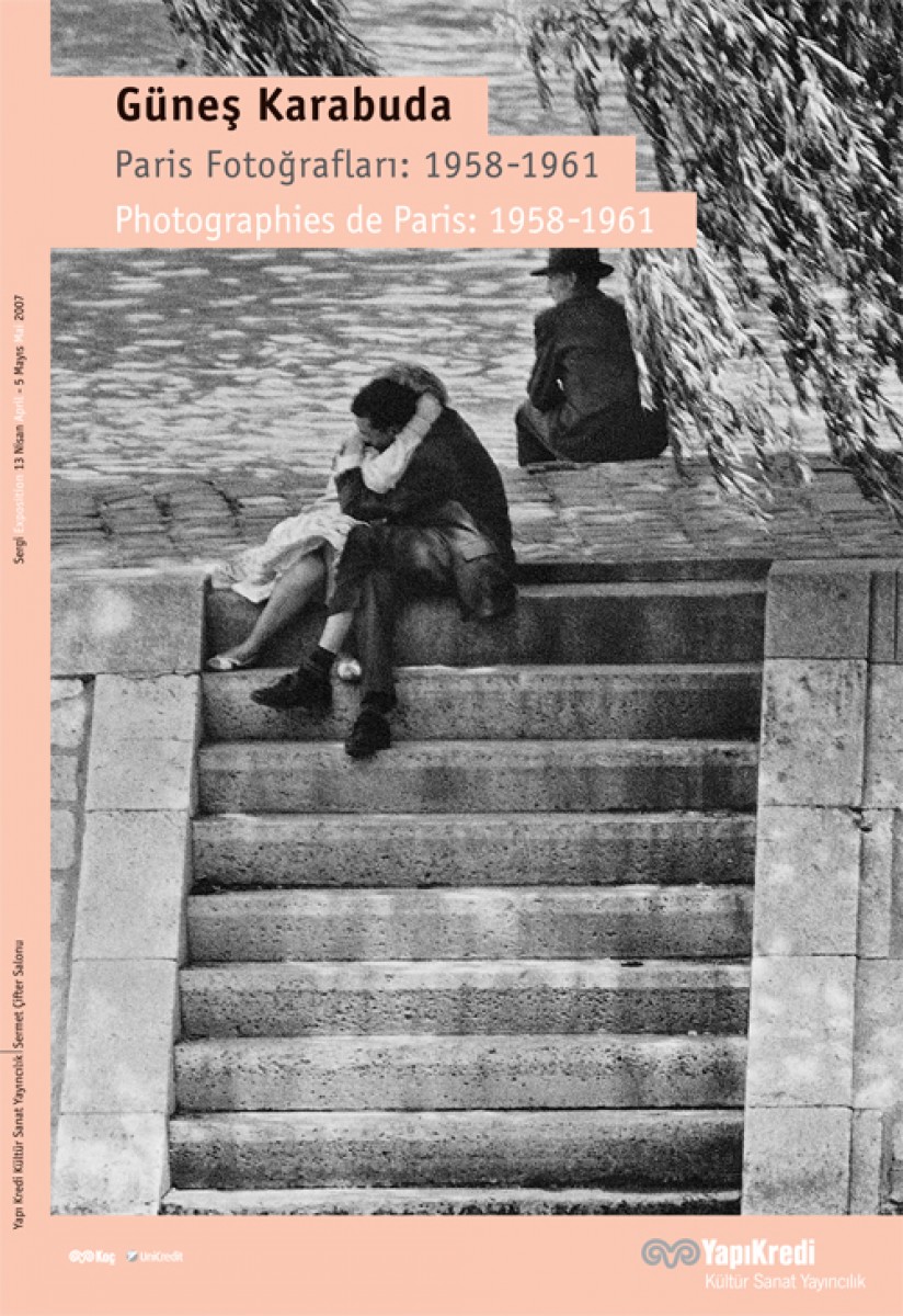 Güneş Karabuda - Paris Fotoğrafları: 1958-1961