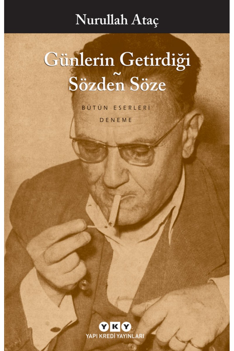 Günlerin Getirdiği - Sözden Söze