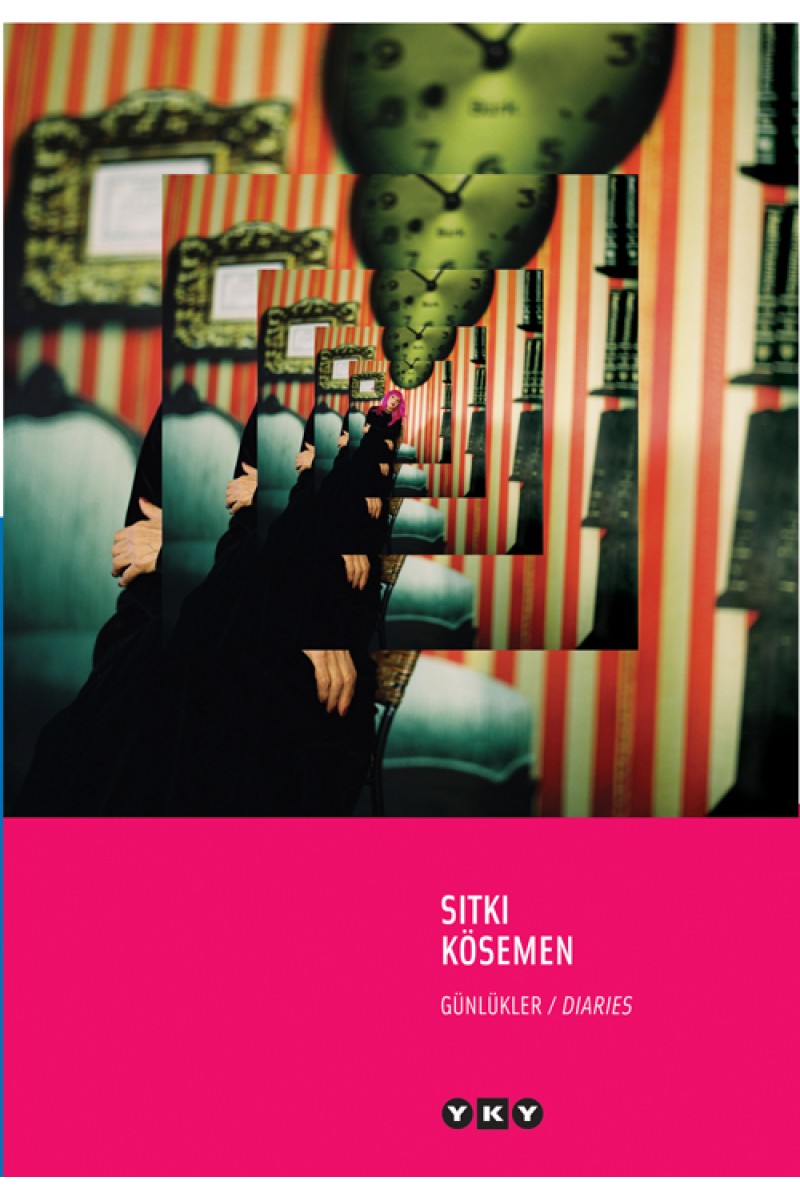Günlükler / Diaries - Sıtkı Kösemen