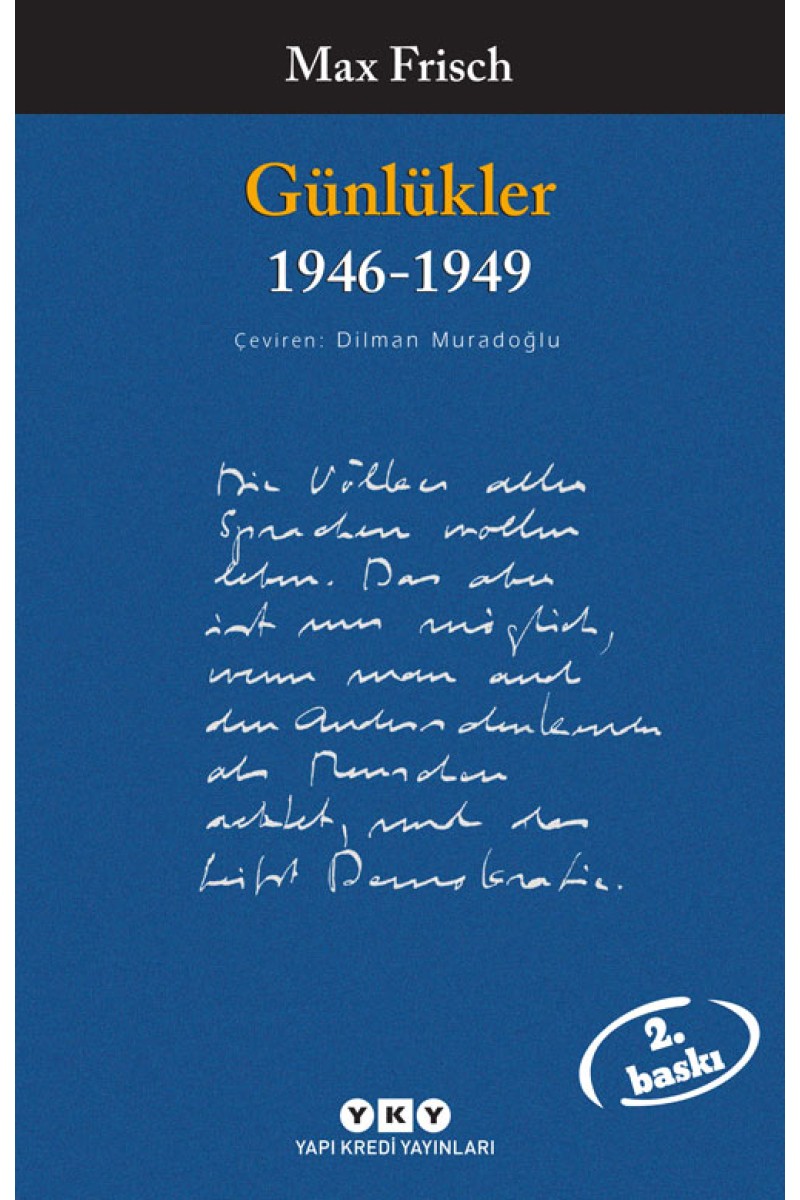 Günlükler - 1946-1949 /  Max Frisch