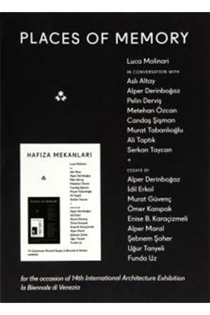 Hafıza Mekanları-Places Of Memory