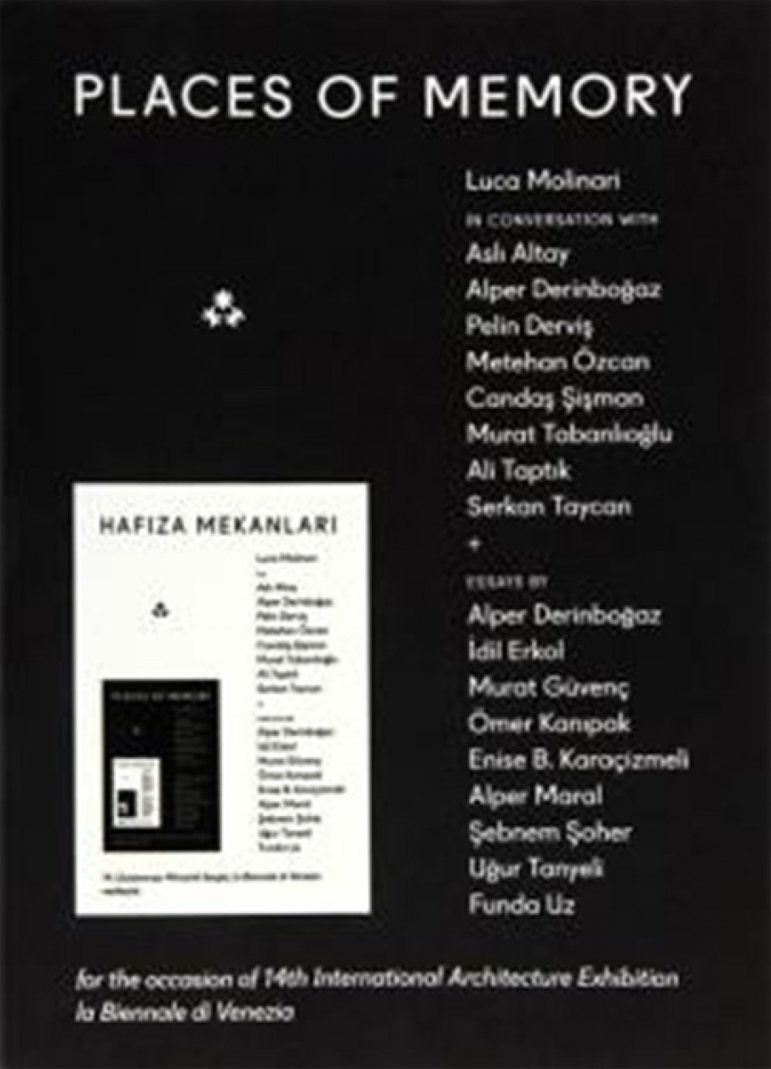 Hafıza Mekanları-Places Of Memory