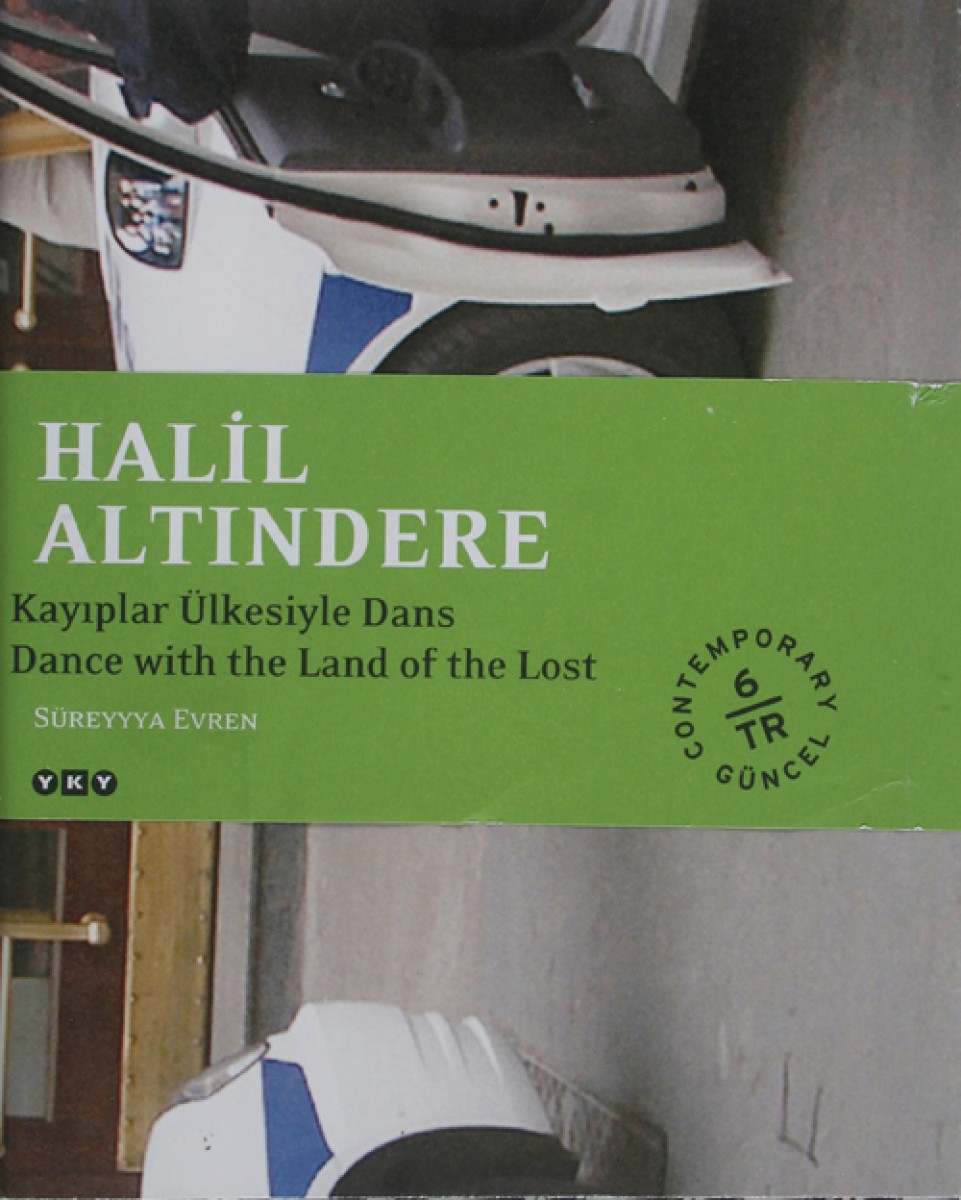 Halil Altındere - Kayıplar Ülkesiyle Dans