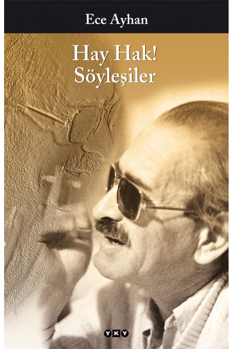 Hay Hak! Söyleşiler