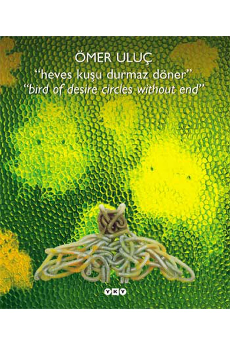 Heves Kuşu Durmaz Döner