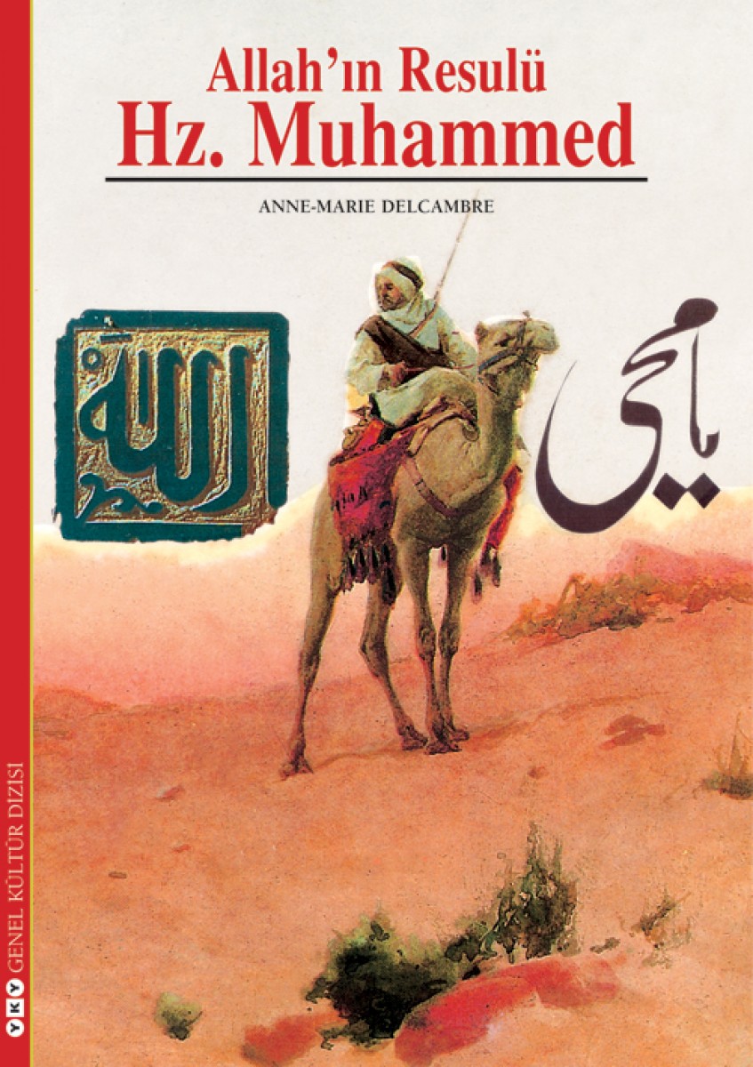 Allah'ın Resulü Hz. Muhammed
