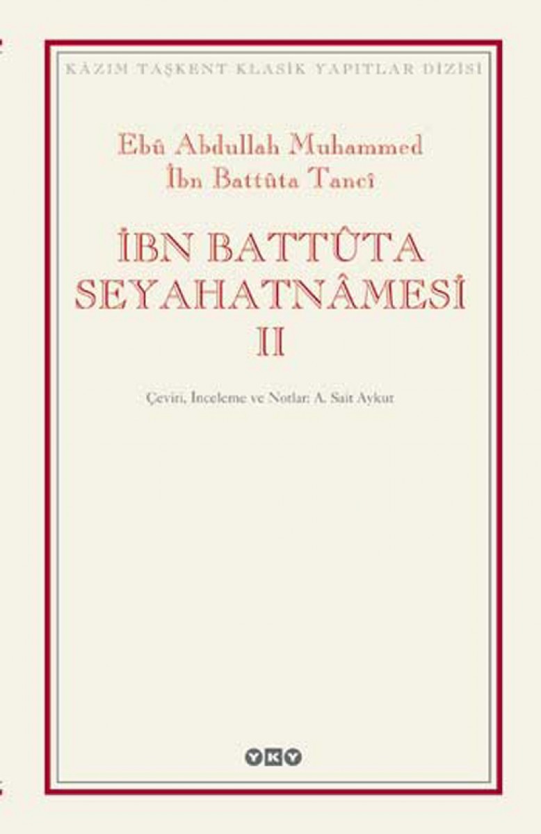 İbn Battûta Seyahatnâmesi (kutulu, iki cilt)