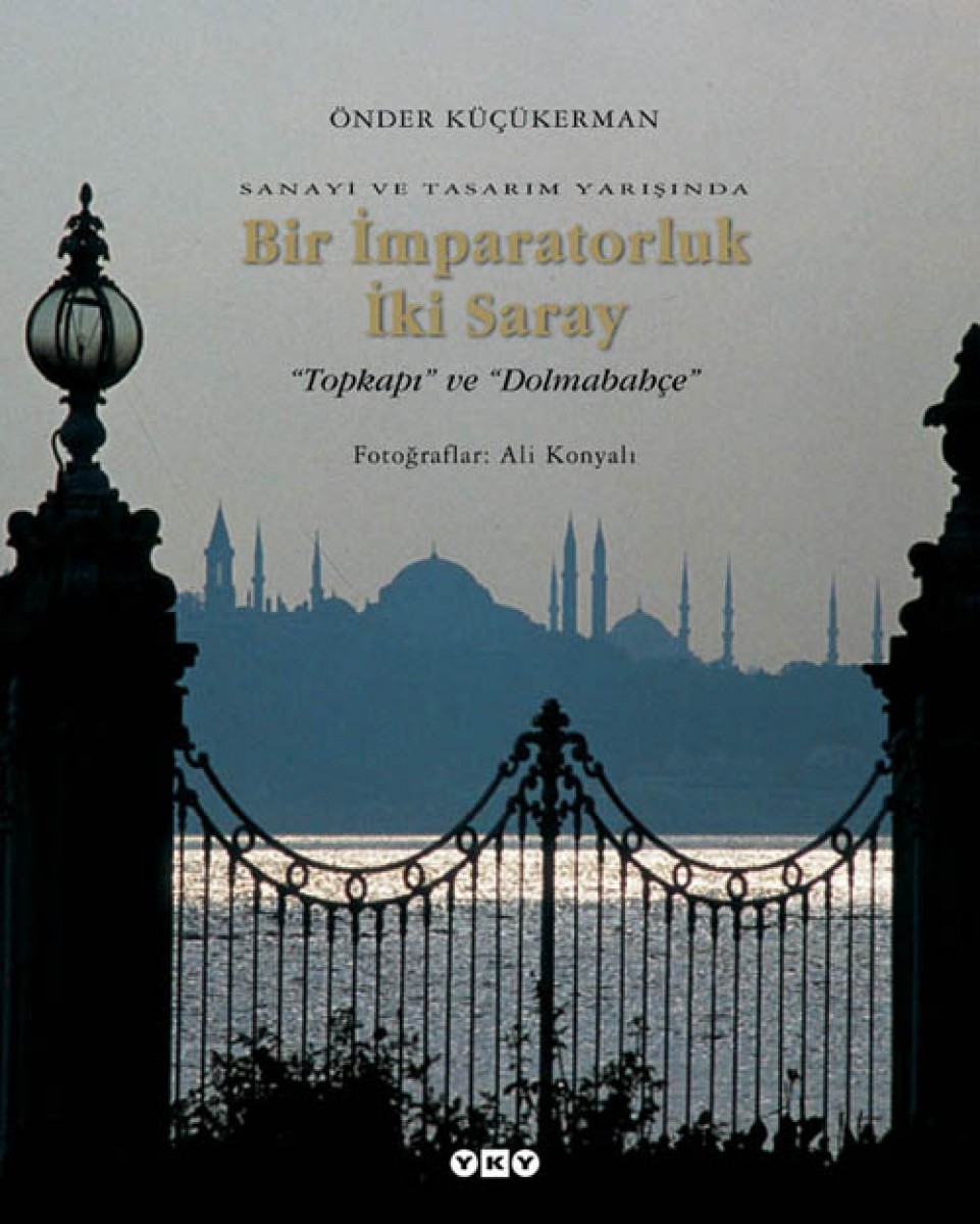 Bir İmparatorluk İki Saray