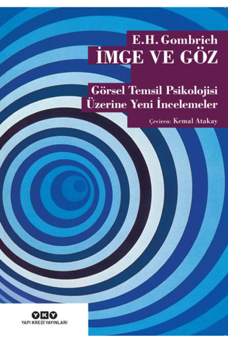 İmge ve Göz - Görsel Temsil Psikolojisi Üzerine Yeni İncelemeler