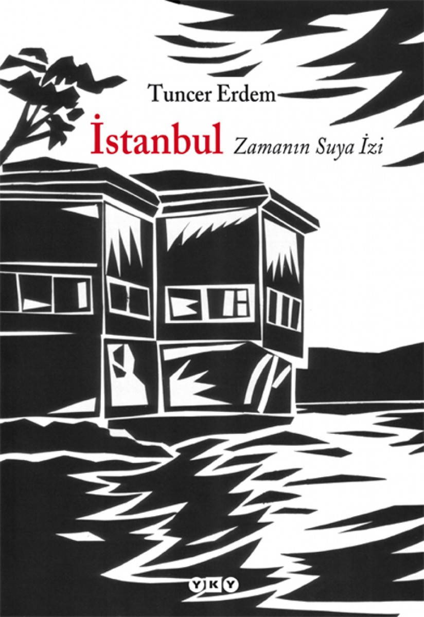 İstanbul: Zamanın Suya İzi İstanbul: Zamanın Suya İzi