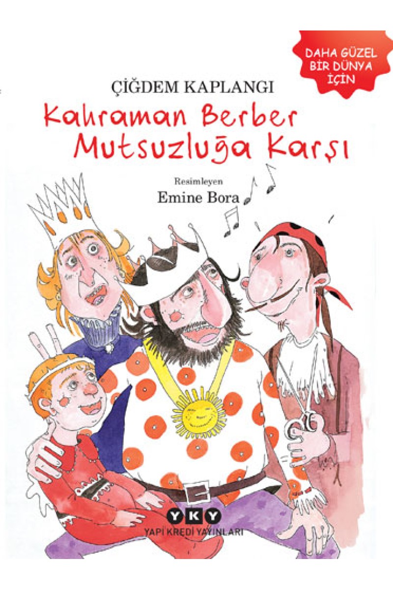 Kahraman Berber Mutsuzluğa Karşı