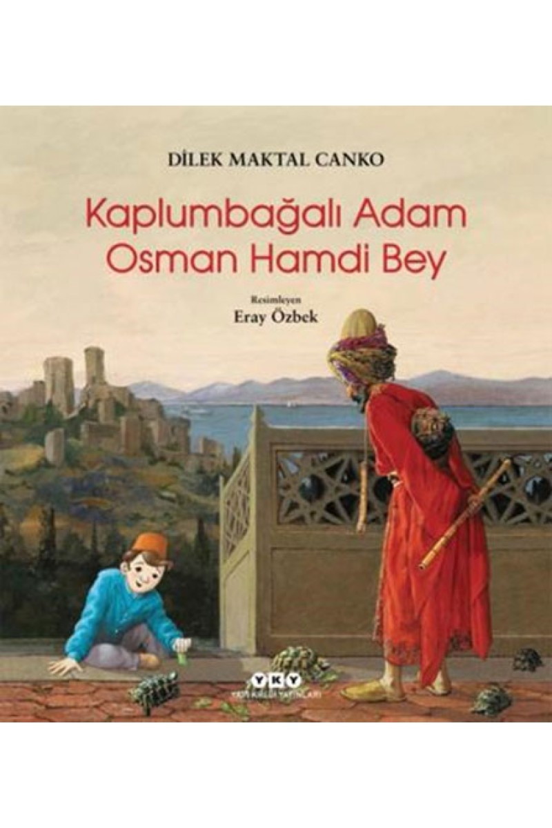Kaplumbağalı Adam Osman Hamdi Bey