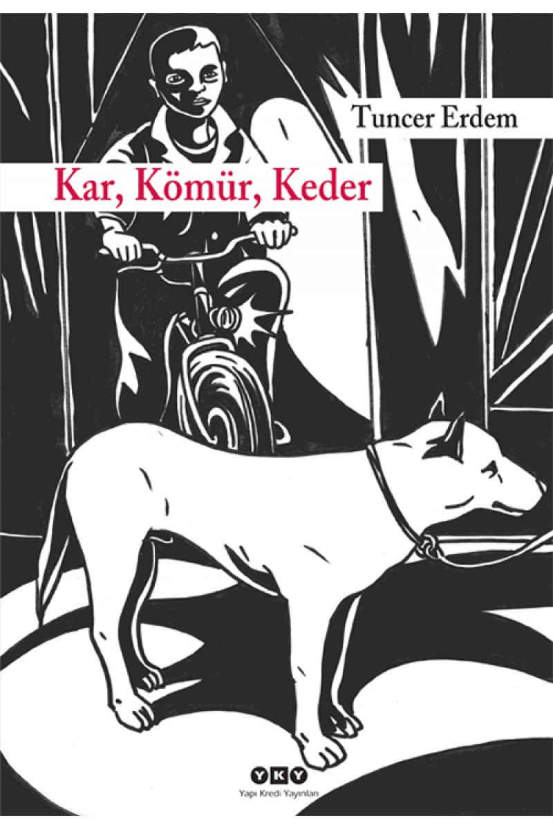 Kar, Kömür, Keder