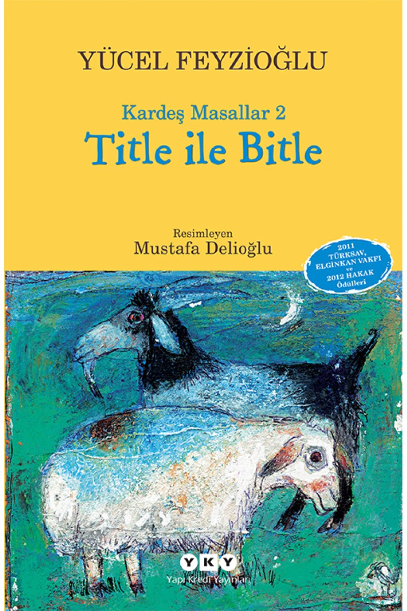 Title ile Bitle - Kardeş Masallar 2