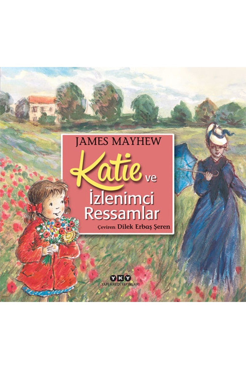 Katie ve İzlenimci Ressamlar