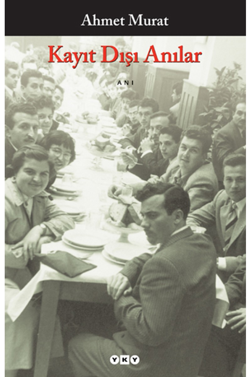 Kayıt Dışı Anılar