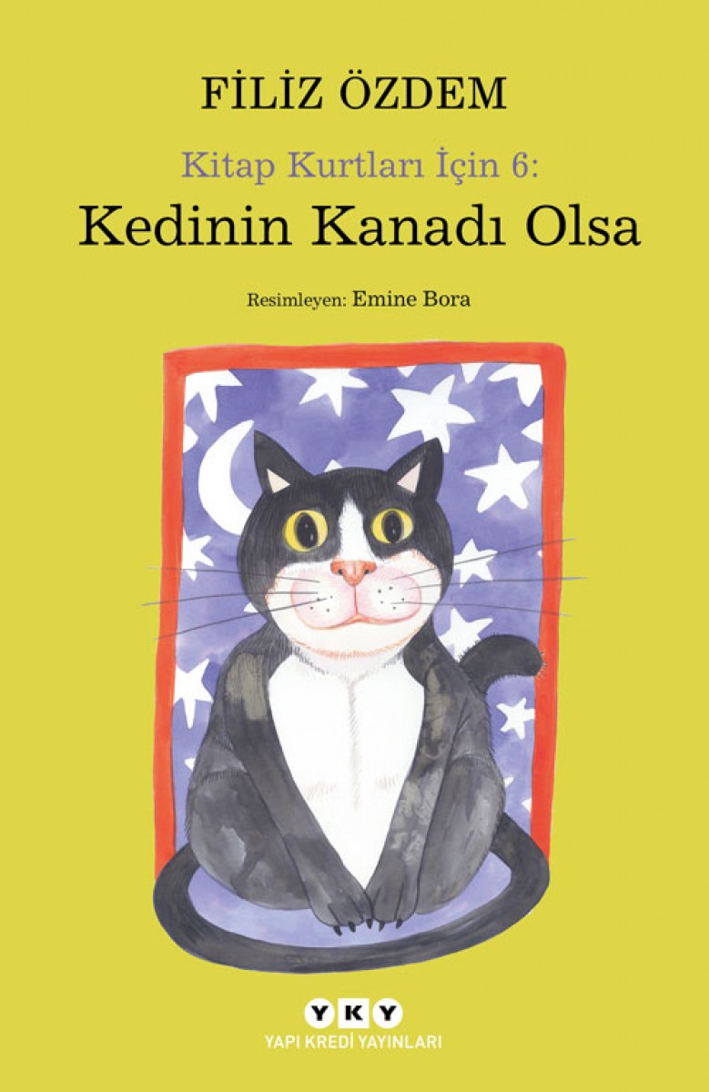 Kitap Kurtları İçin 6 - Kedinin Kanadı Olsa