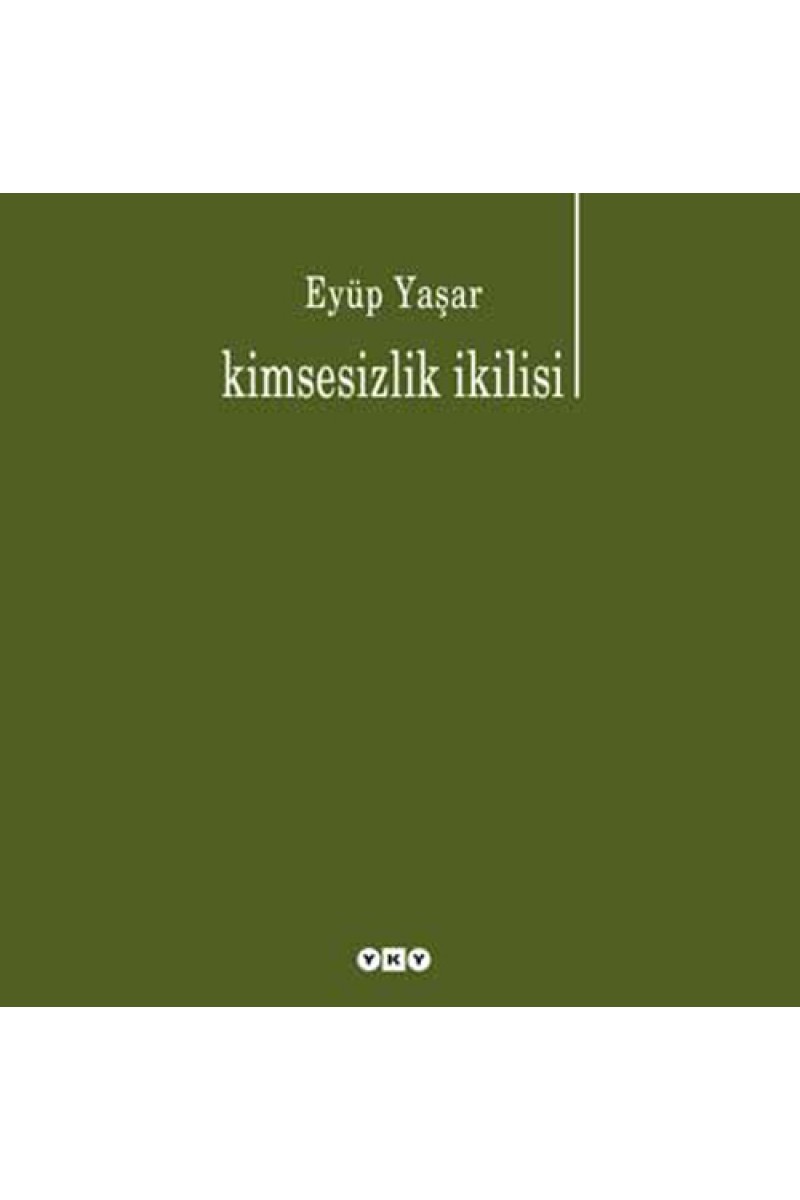 Kimsesizlik İkilisi