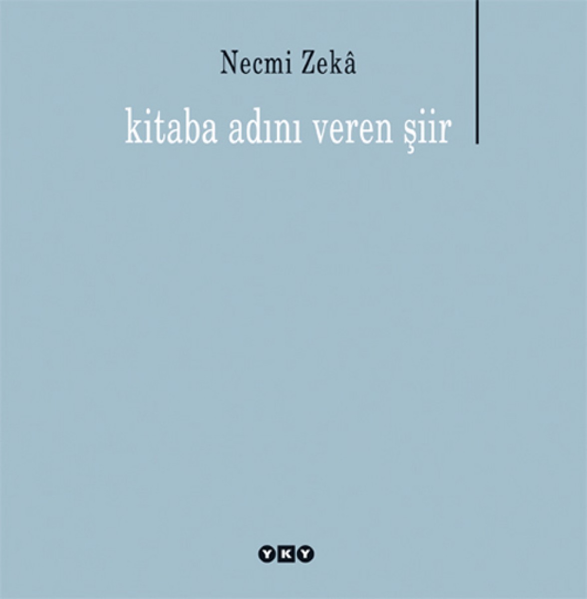 kitaba adını veren şiir