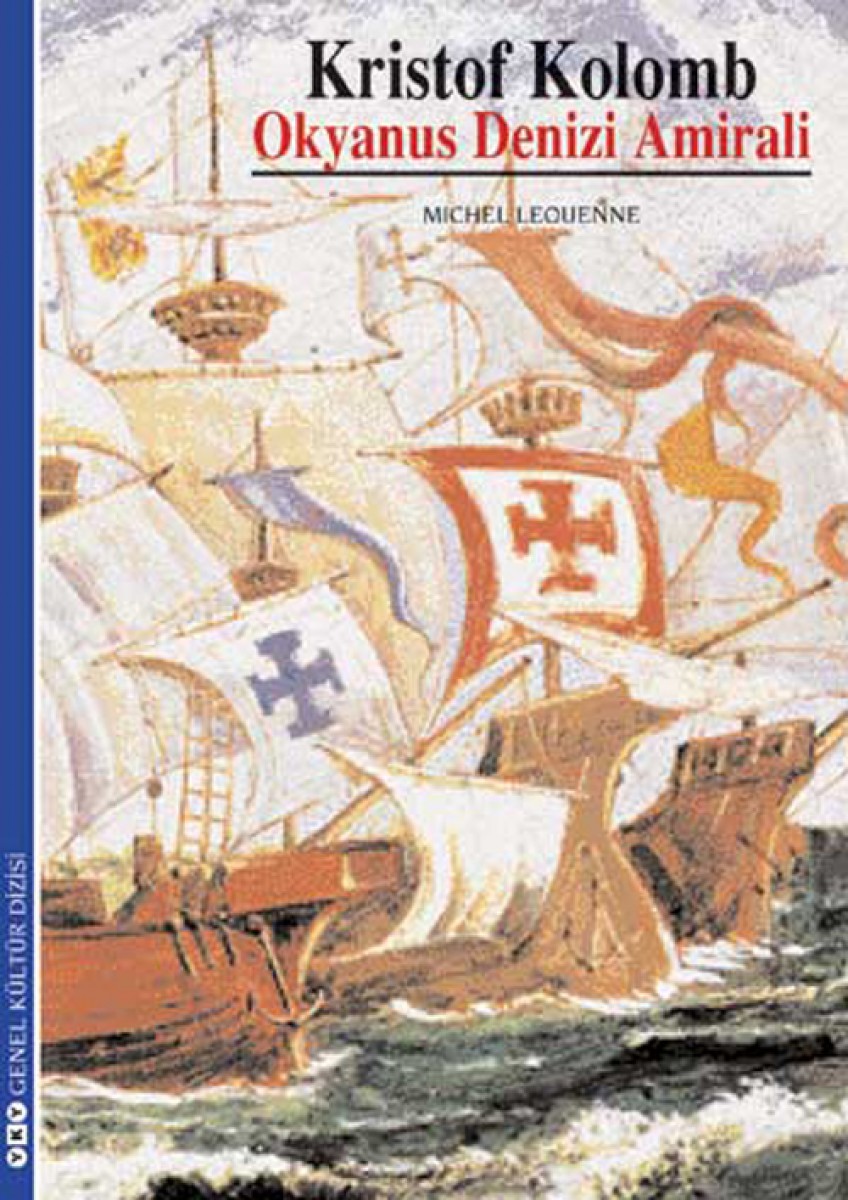 Kristof Kolomb - Okyanus Denizi Amirali